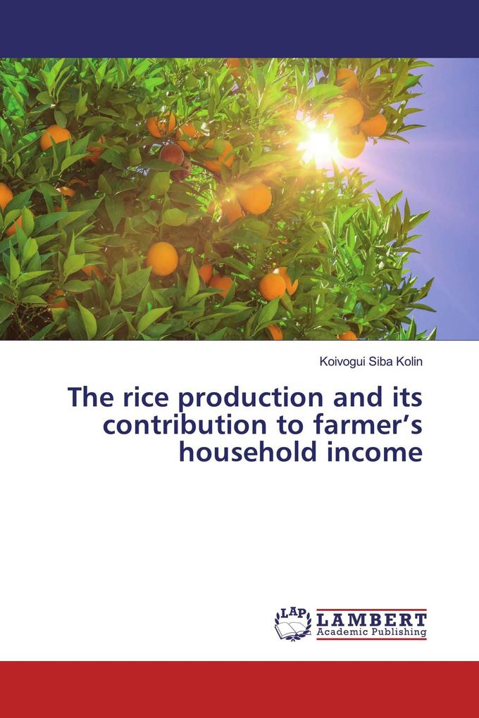 The rice production and its contribution to farmer's household income