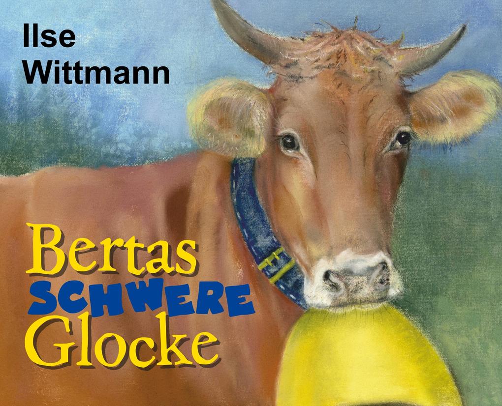 Bertas schwere Glocke