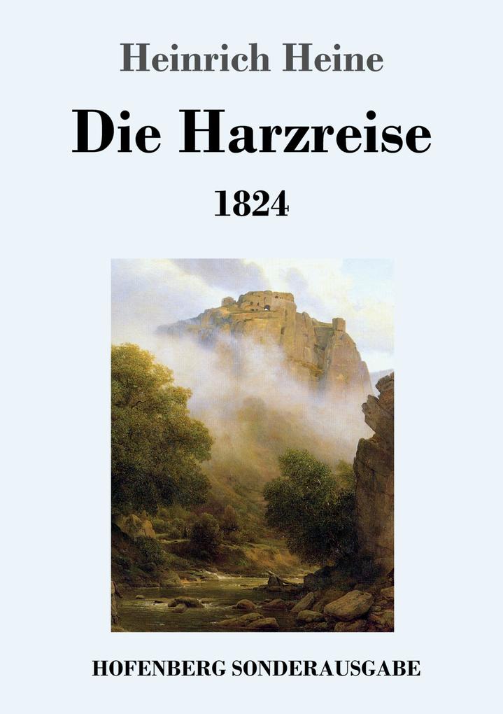 Image of Die Harzreise 1824