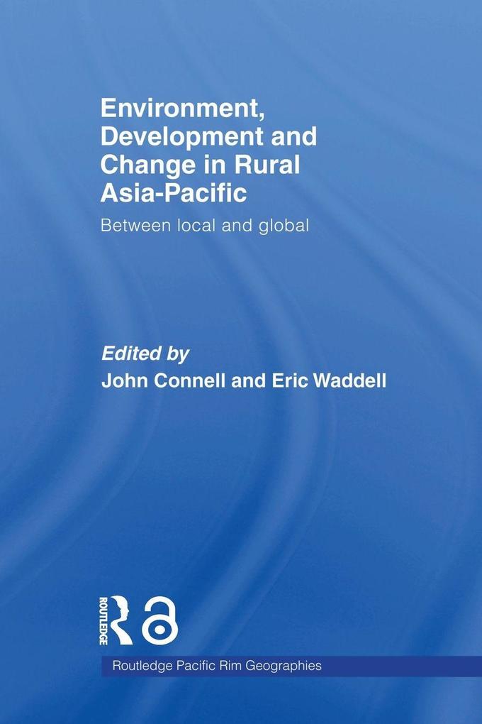 Environment Development and Change in Rural Asia-Pacific