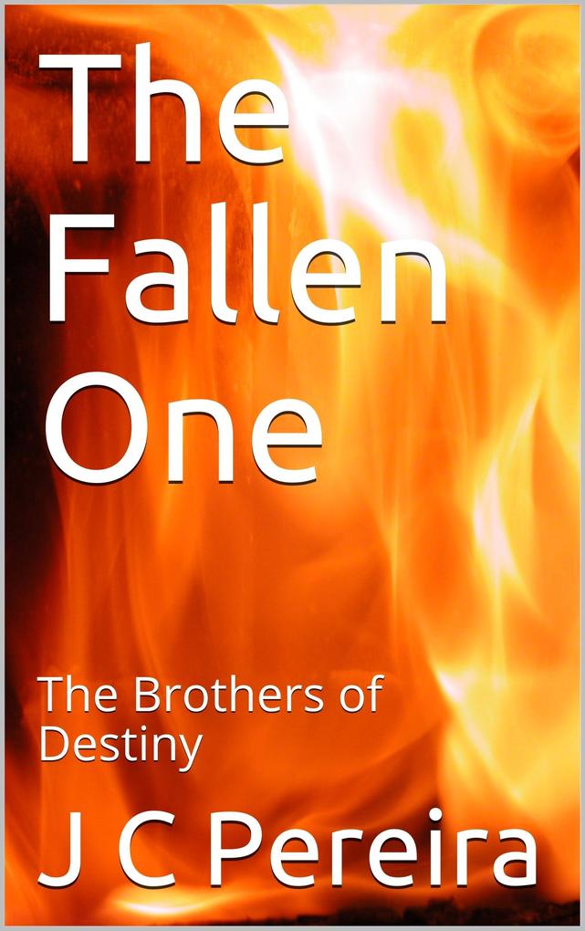 Fallen One (The Brothers of Destiny) Book Two