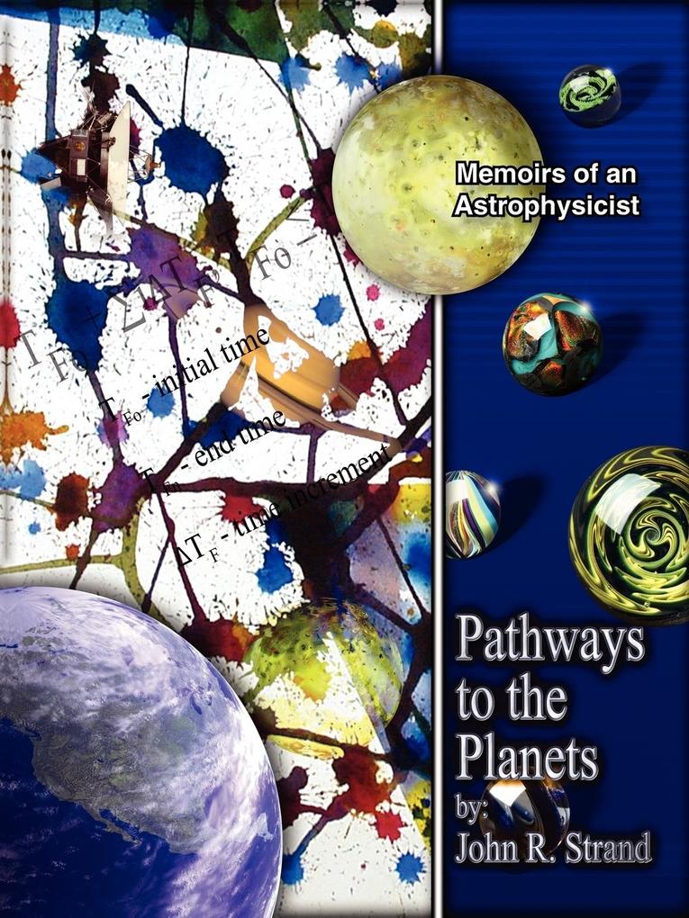 Pathways to the Planets