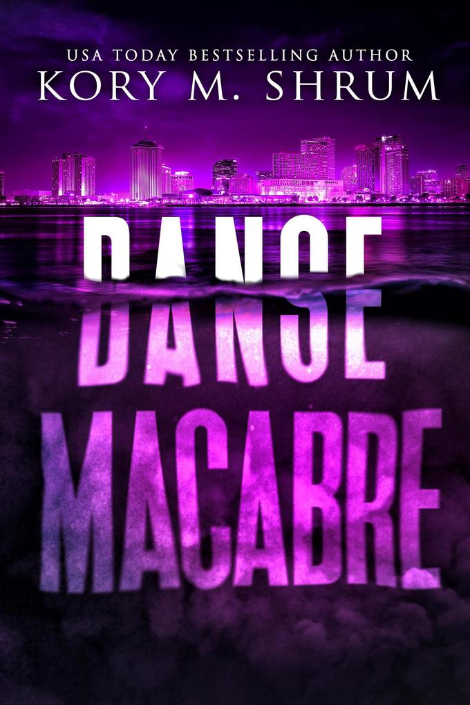 Danse Macabre (A Lou Thorne Thriller #3)