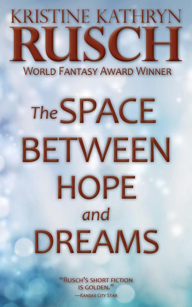 The Space Between Hope and Dreams