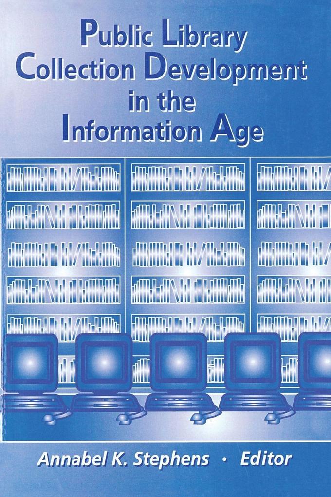 Public Library Collection Development in the Information Age