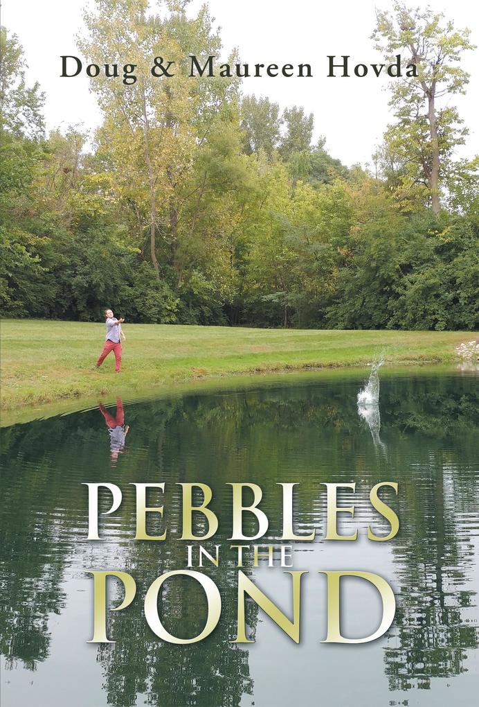 Pebbles in the Pond