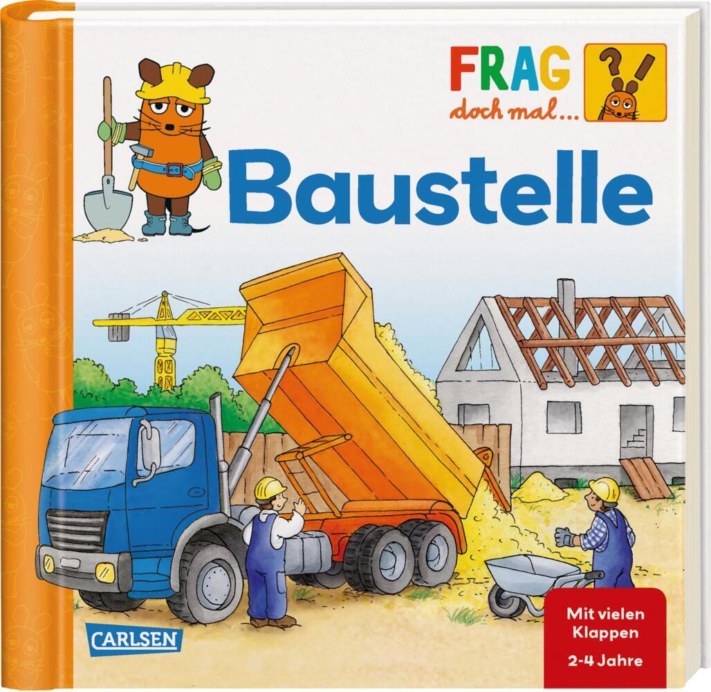 Image of Baustelle / Frag doch mal ... die Maus! Erstes Sachwissen Bd.4