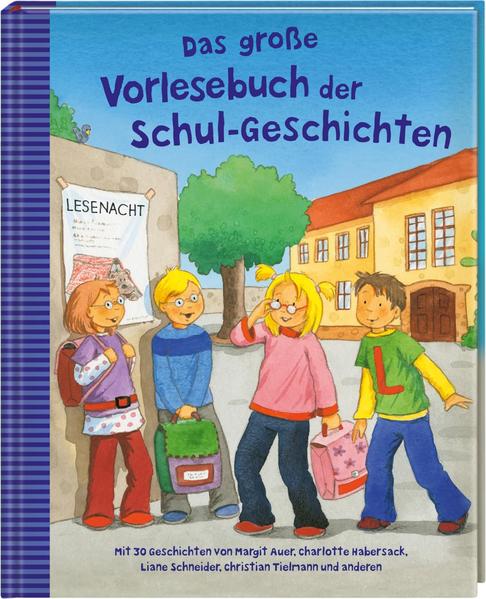 Image of Das große Vorlesebuch der Schul-Geschichten