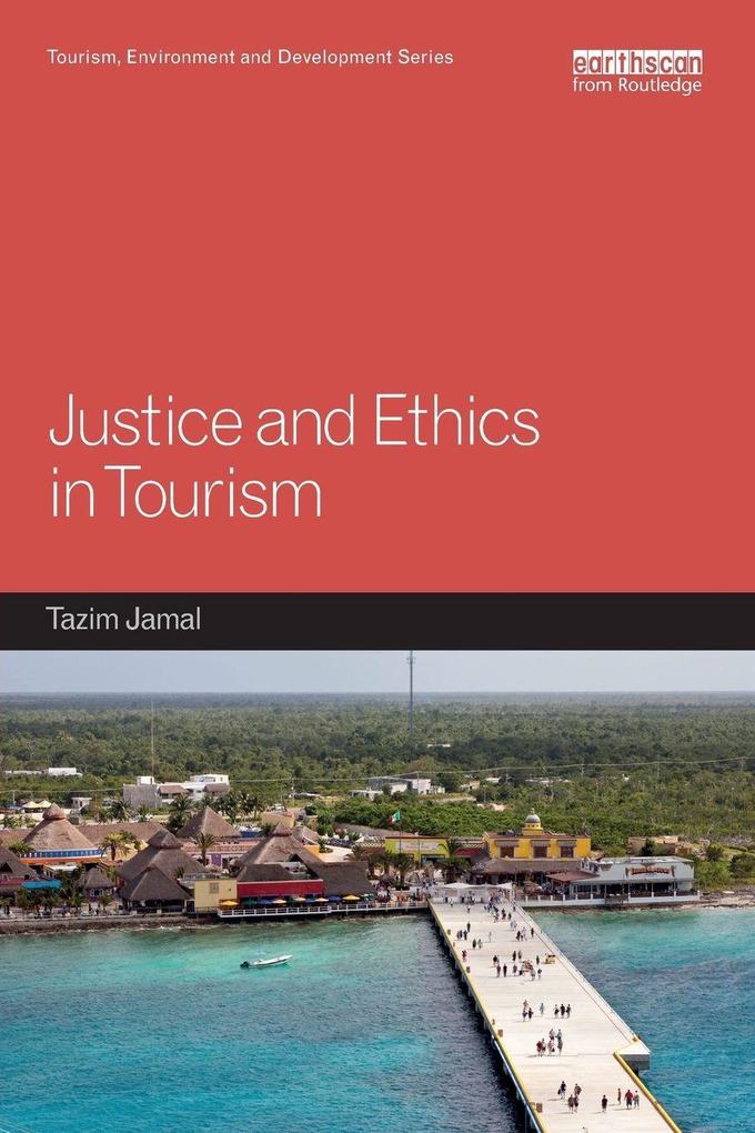 Justice and Ethics in Tourism