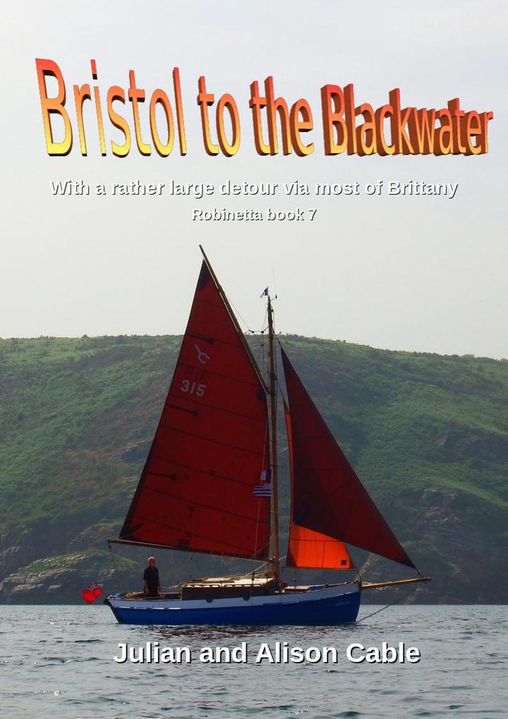 Bristol to the Blackwater (Robinetta #7)