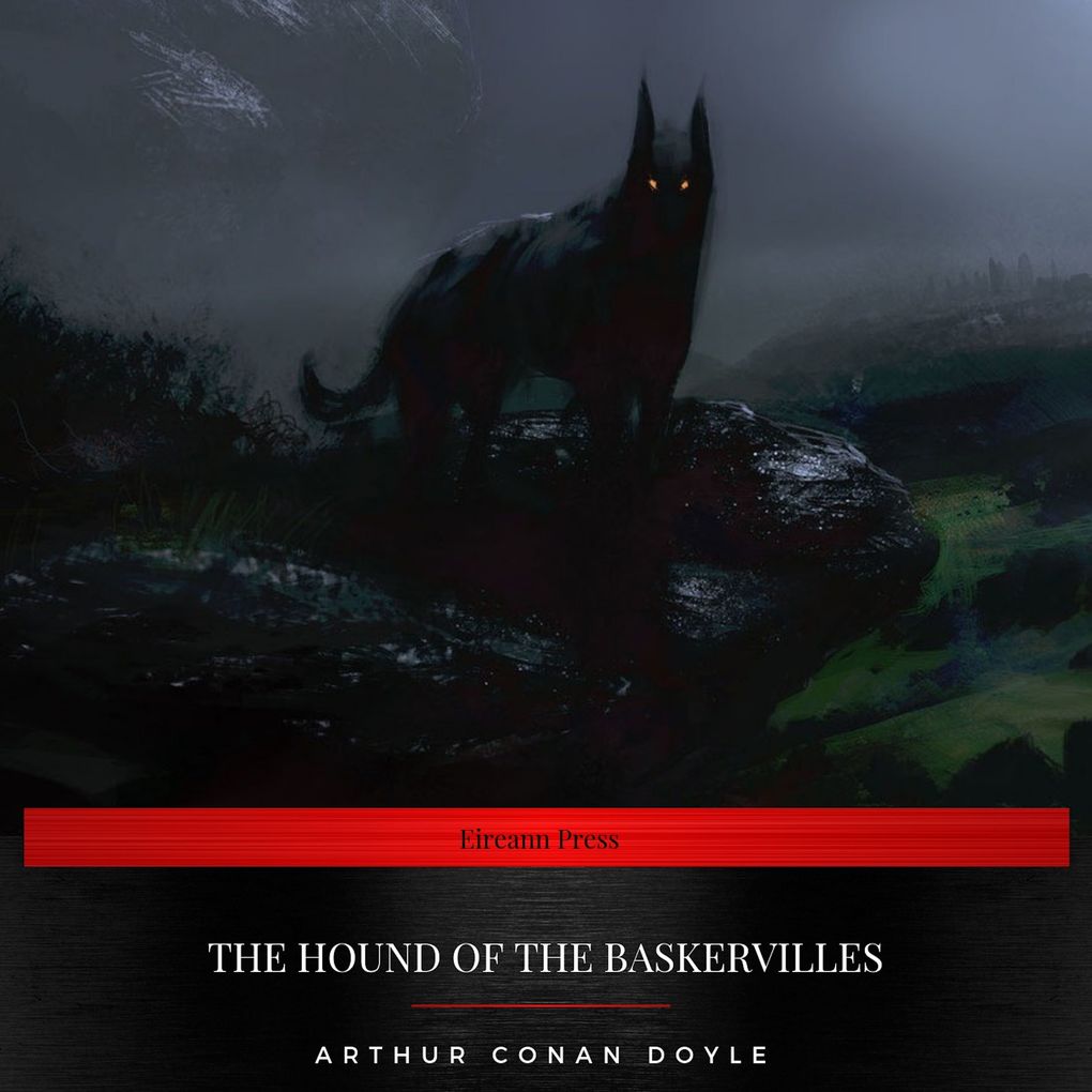 The Hound of the baskervilles