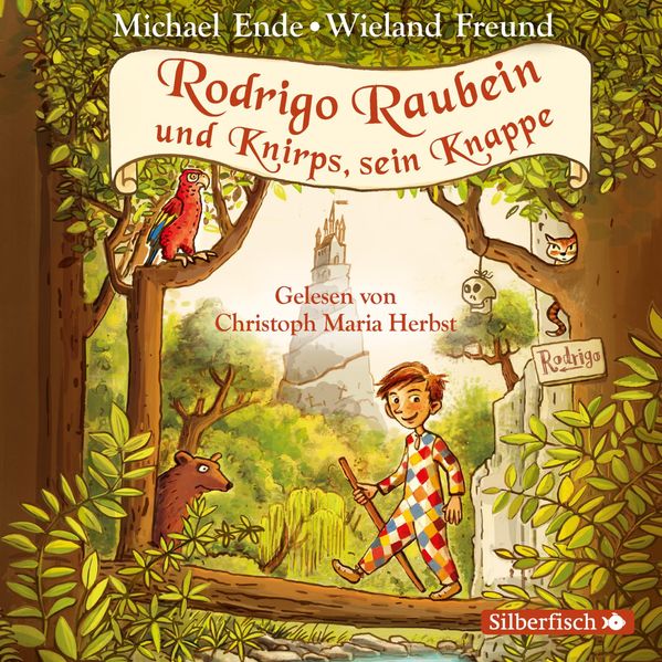 Rodrigo Raubein und Knirps sein Knappe5 Audio-CD