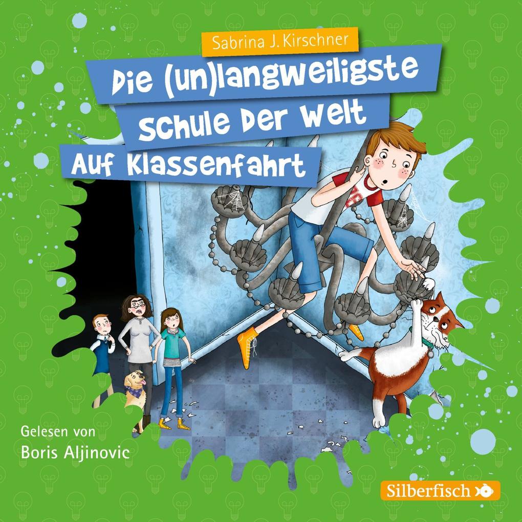 Image of Auf Klassenfahrt (Die unlangweiligste Schule der Welt 1)