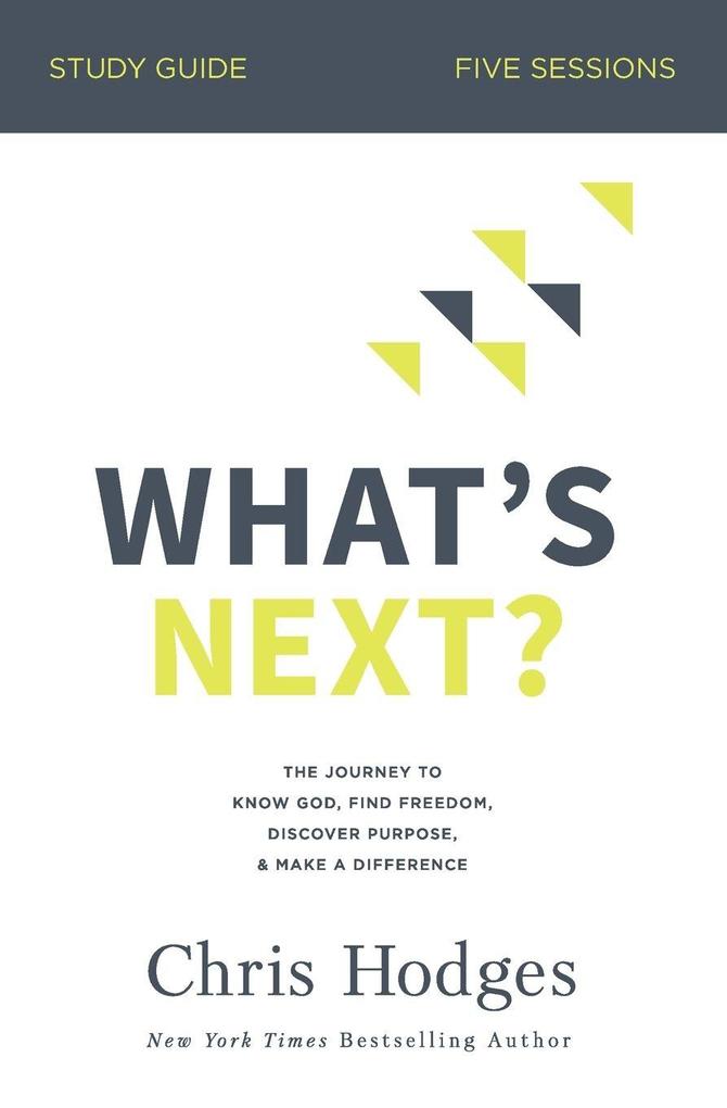 The What's Next? Bible Study Guide