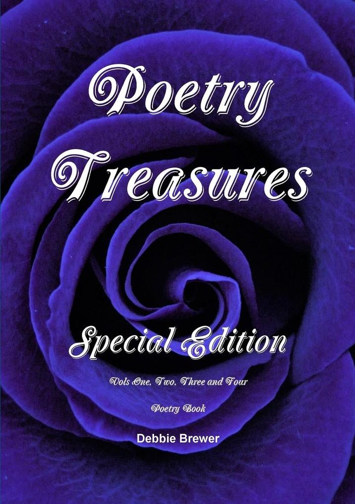 Poetry Treasures Special Edition Vols One Two Three and Four Poetry Book
