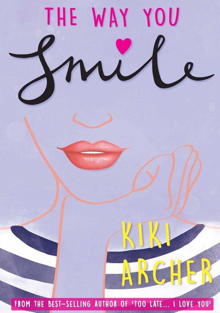 The Way You Smile