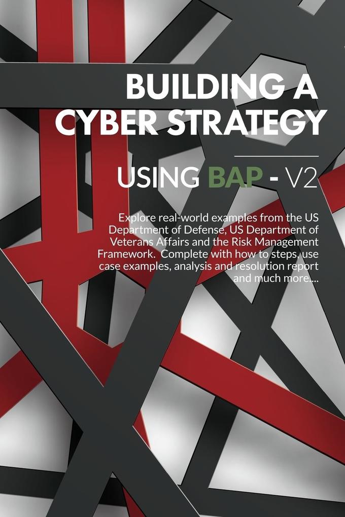 Building a Cyber Strategy using BAP Vol 2