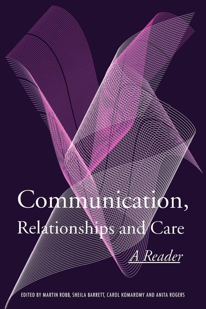Communication Relationships and Care
