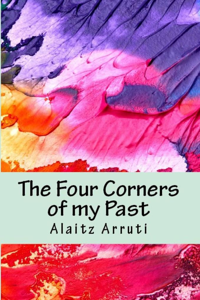 Four Corners of my Past
