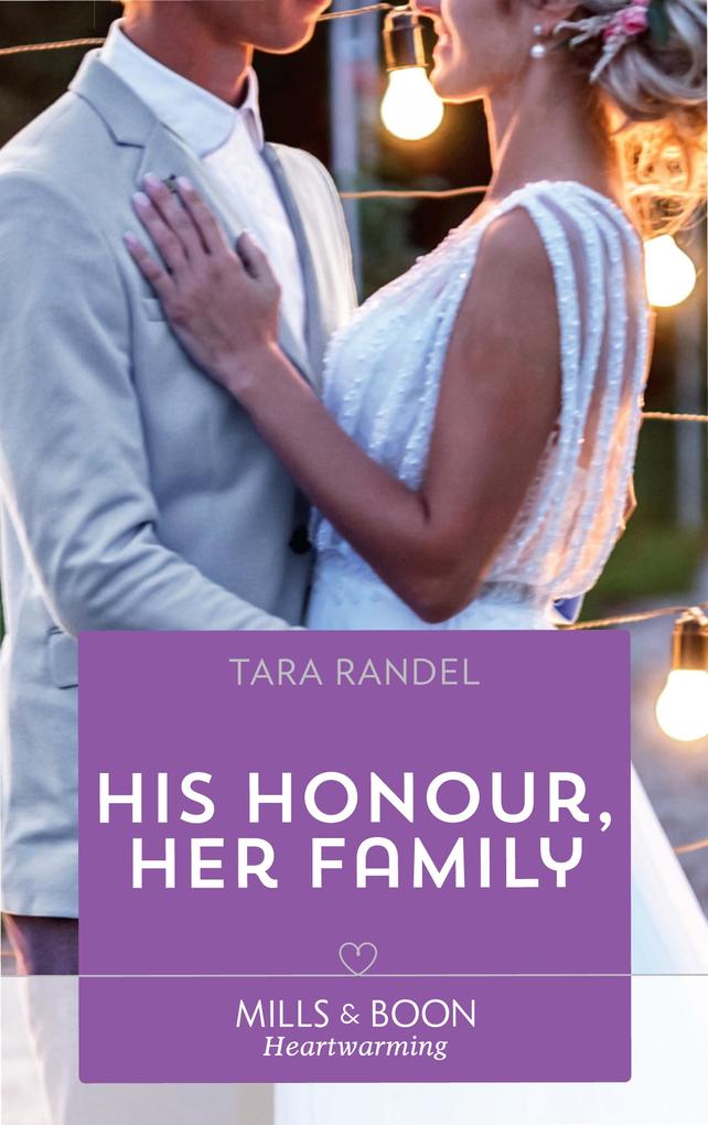 His Honour Her Family (Mills & Boon Heartwarming) (Meet Me at the Altar Book 2)