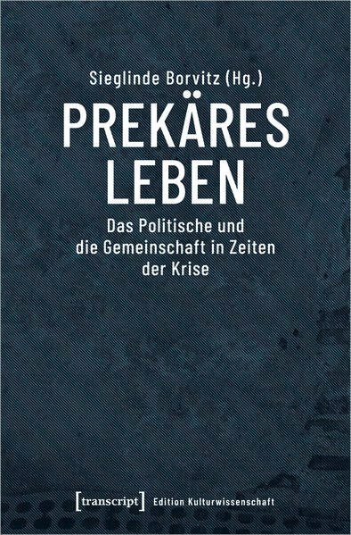 Prekäres Leben