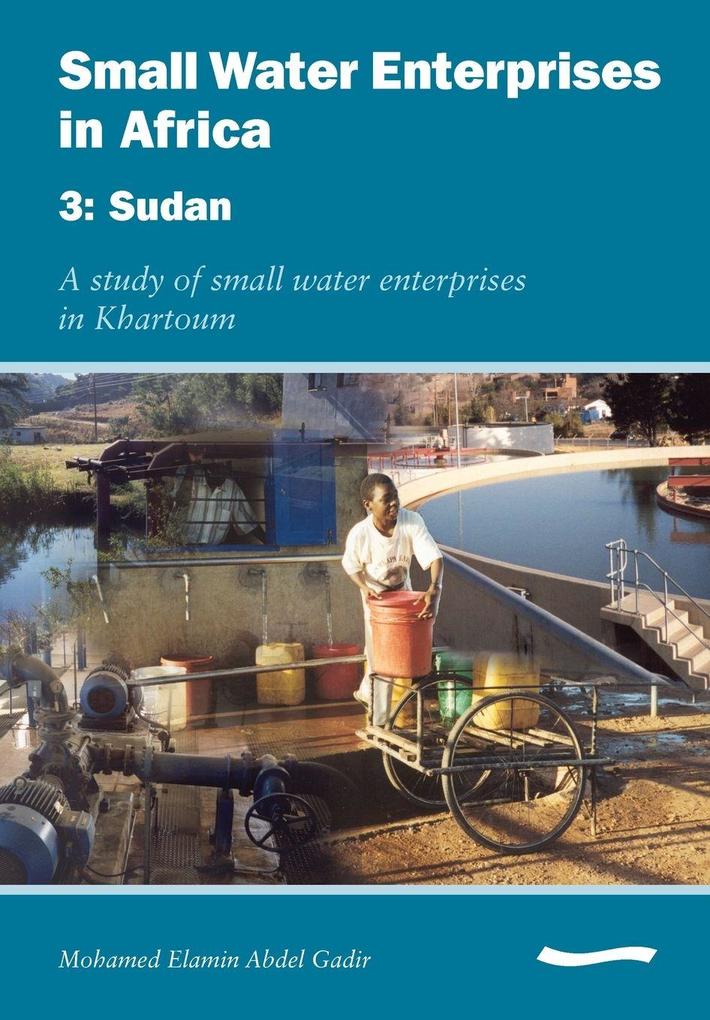 Small Water Enterprises in Africa 3 - Sudan