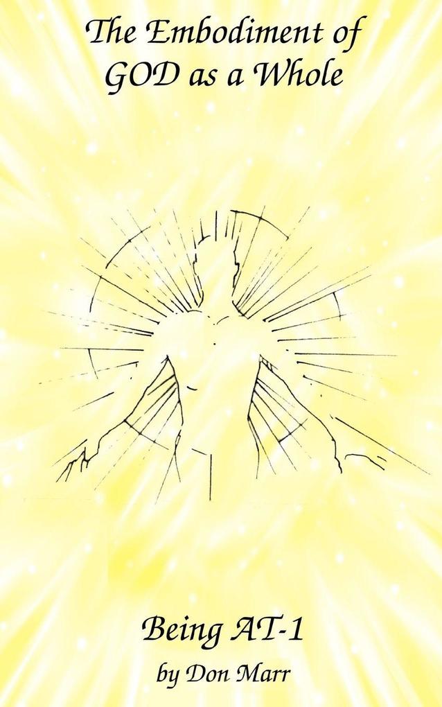 The Embodiment of God as a Whole