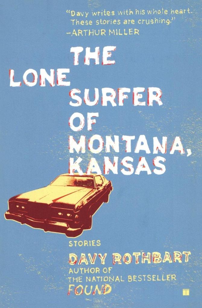 The Lone Surfer of Montana Kansas