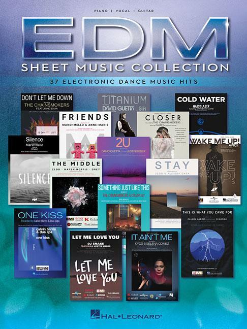 Edm Sheet Music Collection: 37 Electronic Dance Music Hits