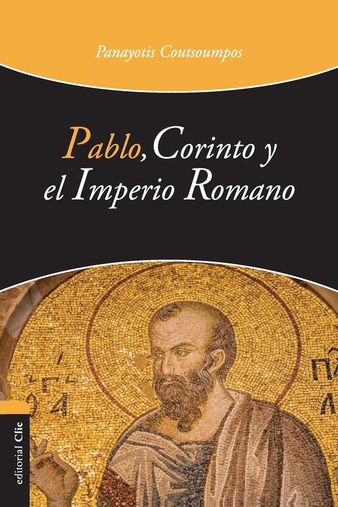 Pablo Corinto y el Imperio Romano | Softcover | Paul Corinth and the Roman Em