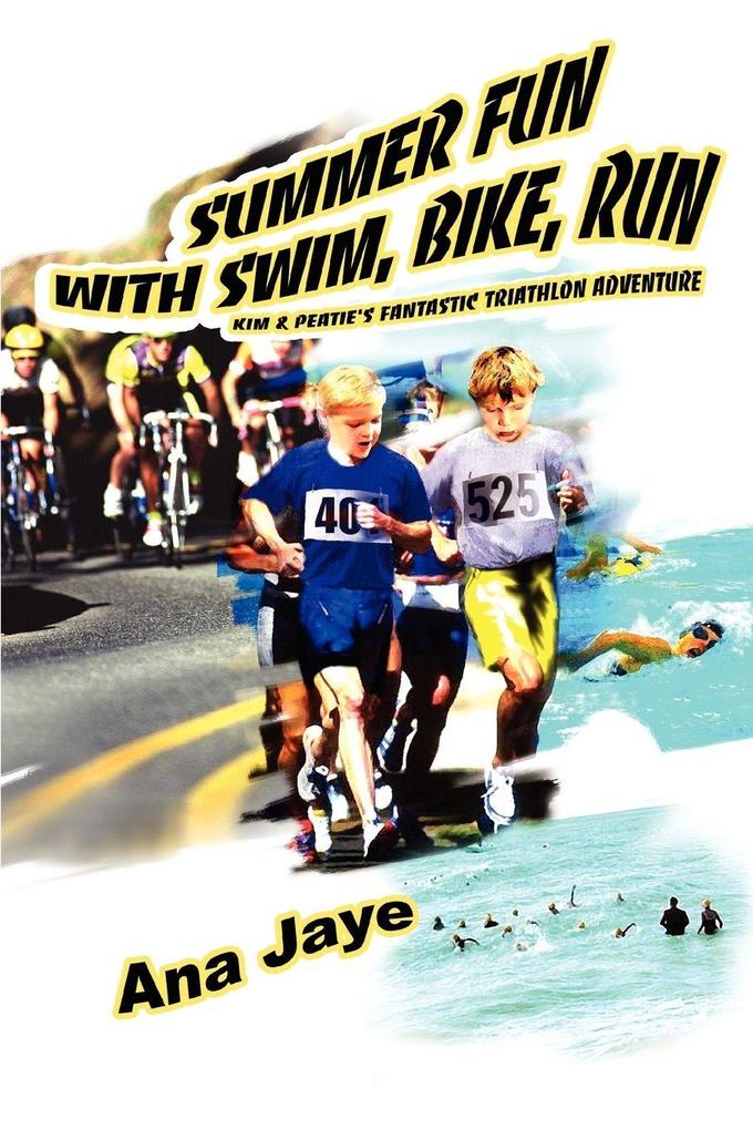 Summer Fun with Swim Bike Run