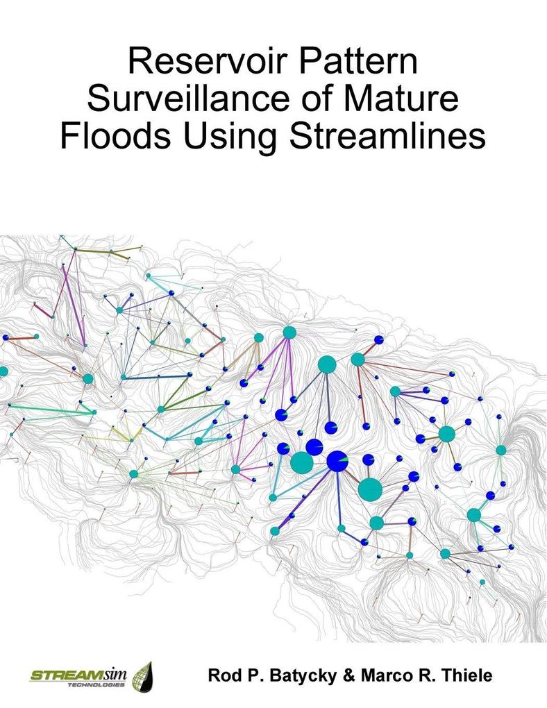 Reservoir Pattern Surveillance of Mature Floods Using Streamlines