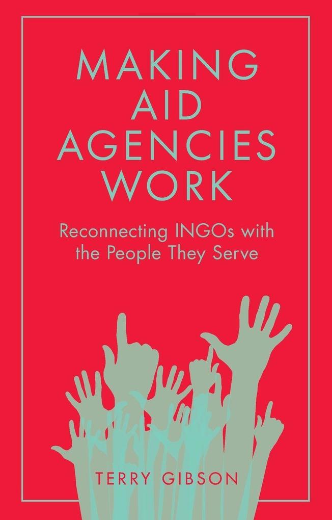 Making Aid Agencies Work