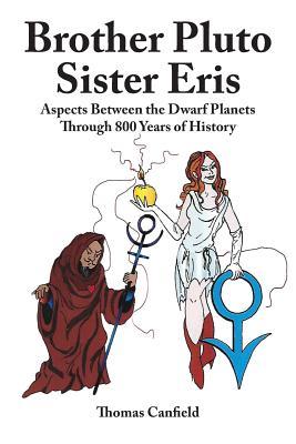 Brother Pluto Sister Eris: Aspects Between the Dwarf Planets Through 800 Years of History