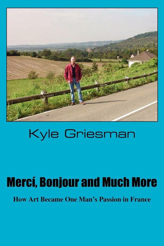 Merci Bonjour and Much More