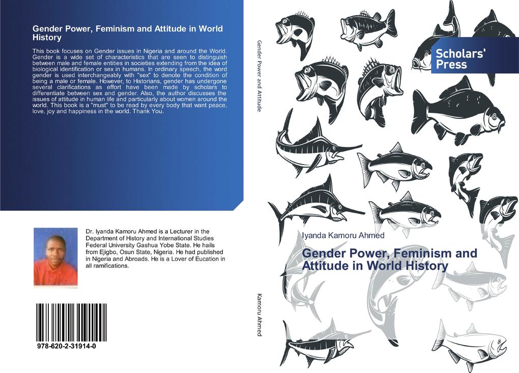 Gender Power Feminism and Attitude in World History