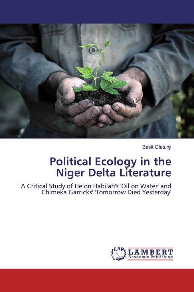 Political Ecology in the Niger Delta Literature