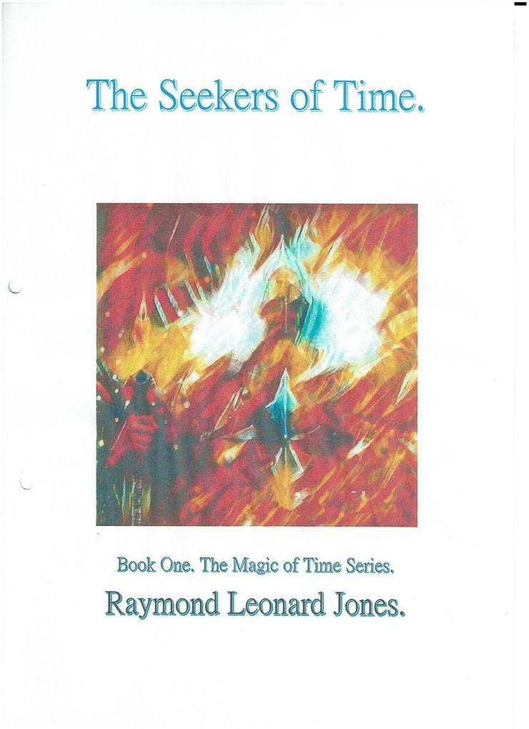 The Seekers of Time (The Magic of Time. #1)