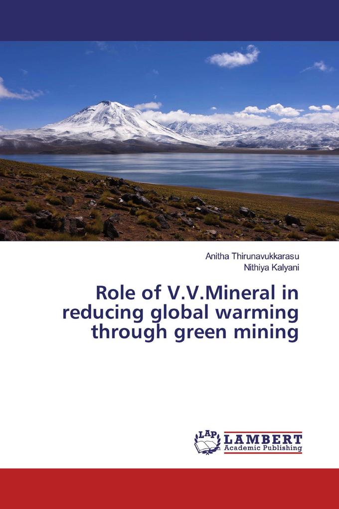 Role of V.V.Mineral in reducing global warming through green mining
