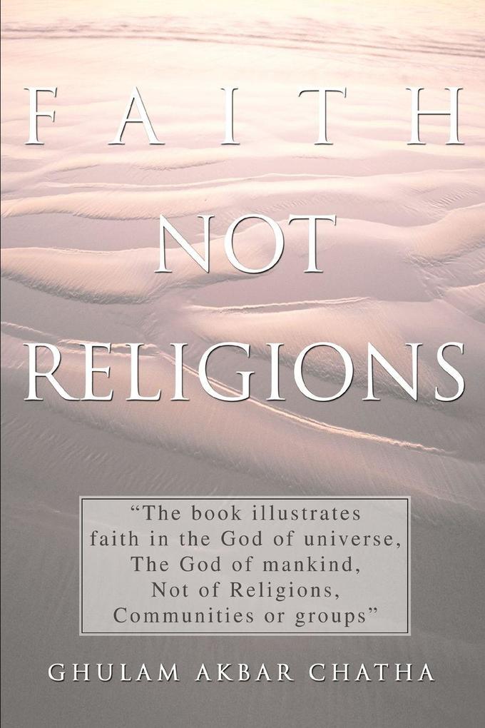 Faith Not Religions