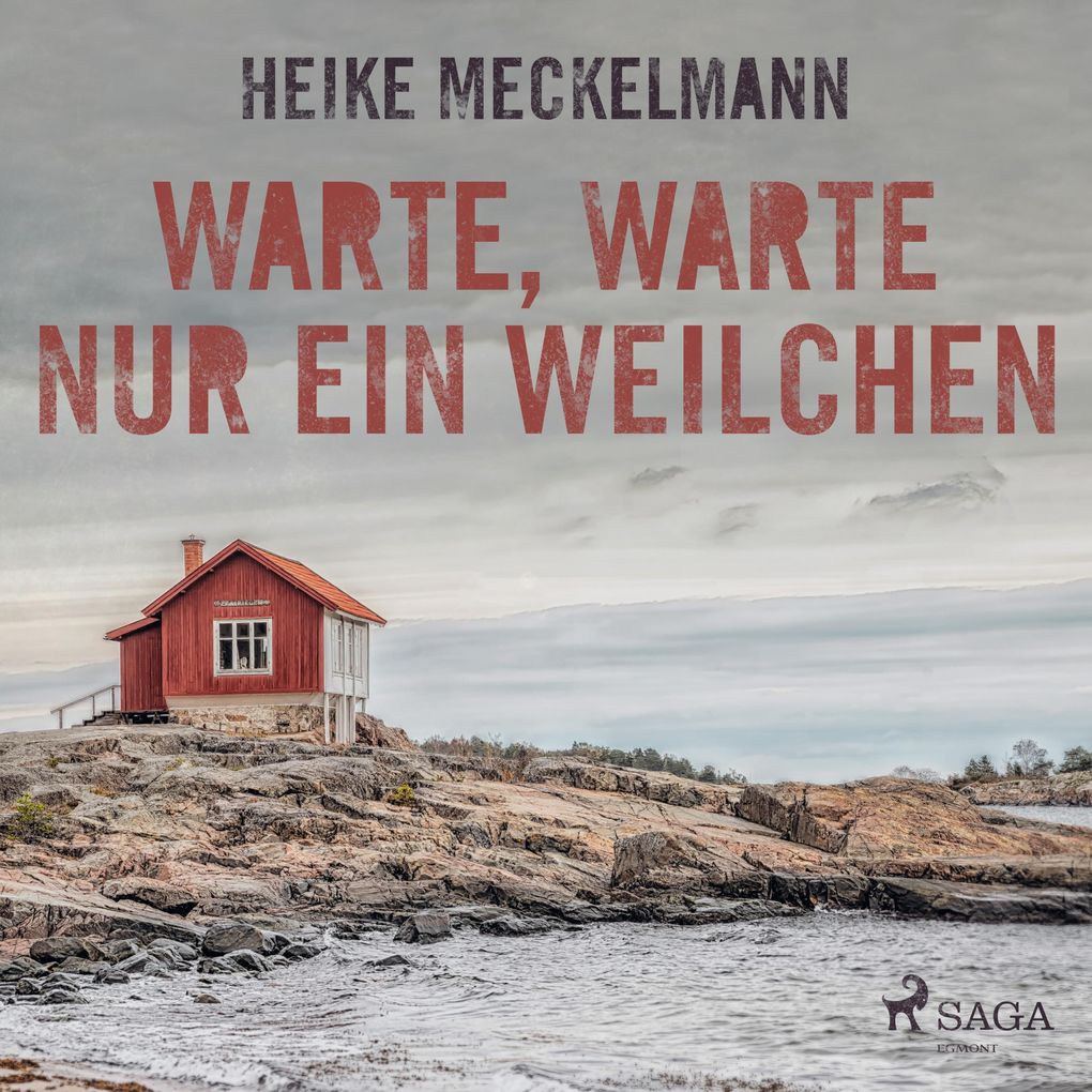 Warte warte nur ein Weilchen (Ungekürzt)