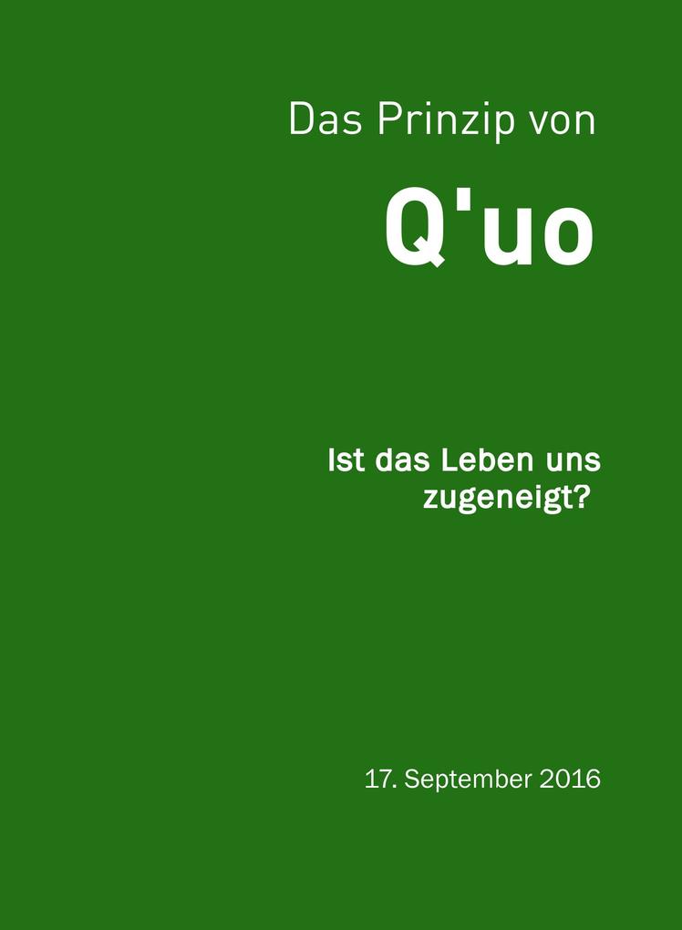 Das Prinzip von Q‘uo (17. September 2016)