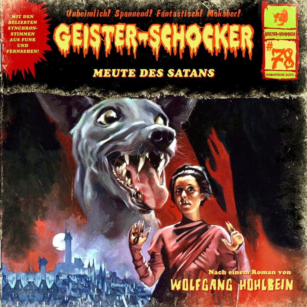 Geister-Schocker Folge 78: Meute des Satans
