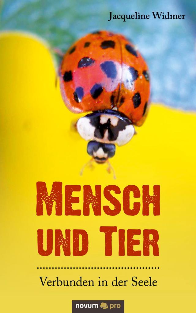 Image of Mensch und Tier - Verbunden in der Seele