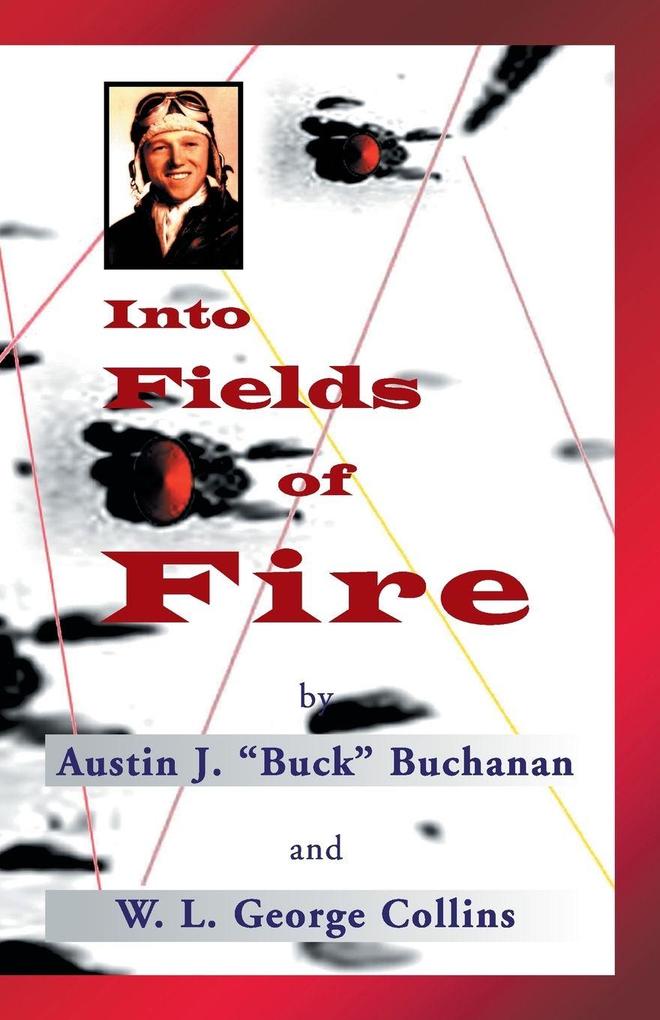 Into Fields of Fire