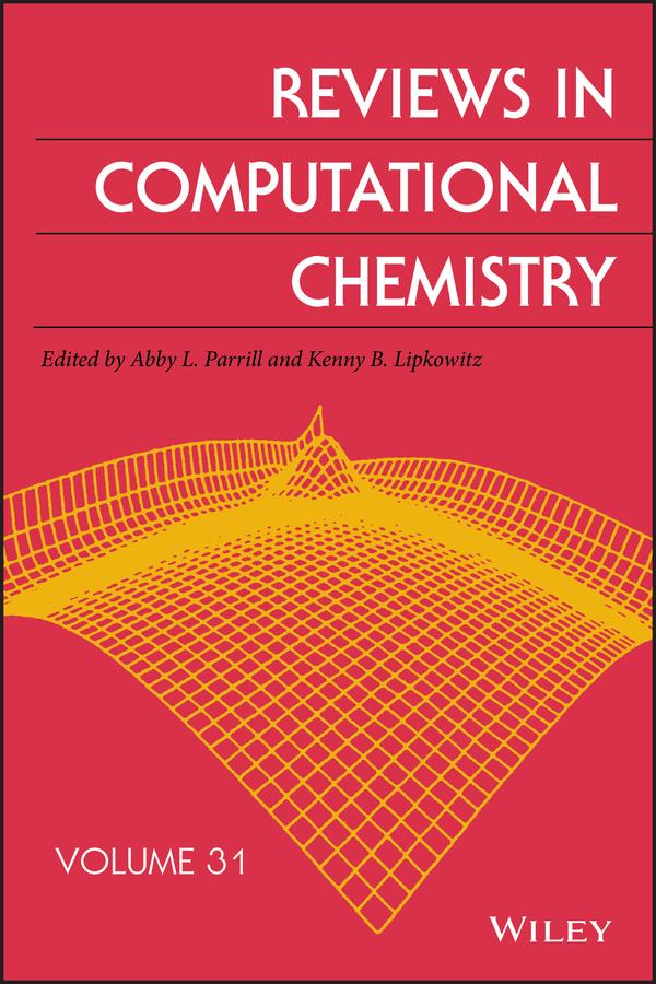 Reviews in Computational Chemistry Volume 31