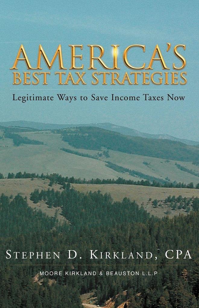 America's Best Tax Stratagies