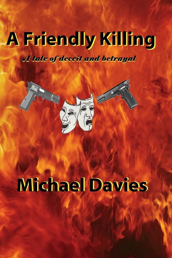 A Friendly Killing