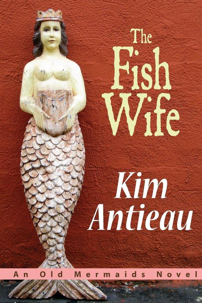 The Fish Wife