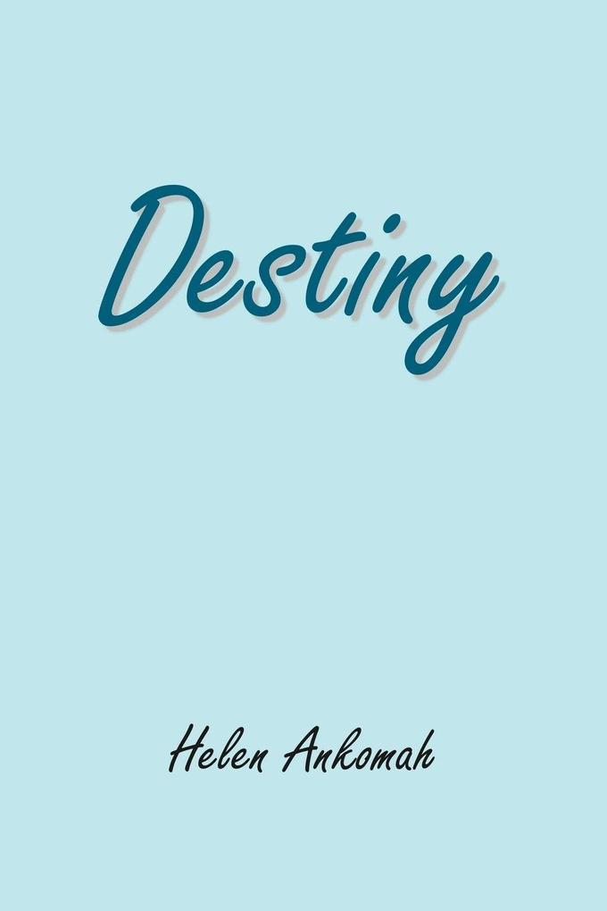 Destiny